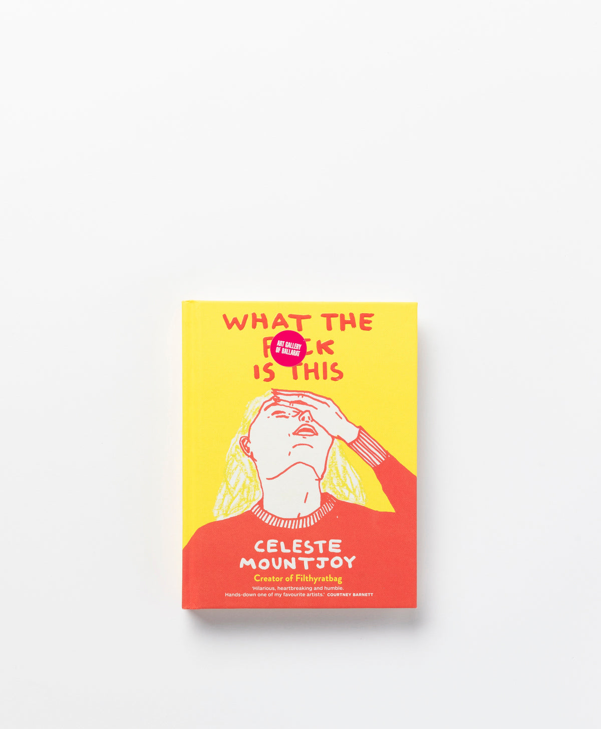 WHAT THE FUCK IS THIS - CELESTE MOUNTJOY