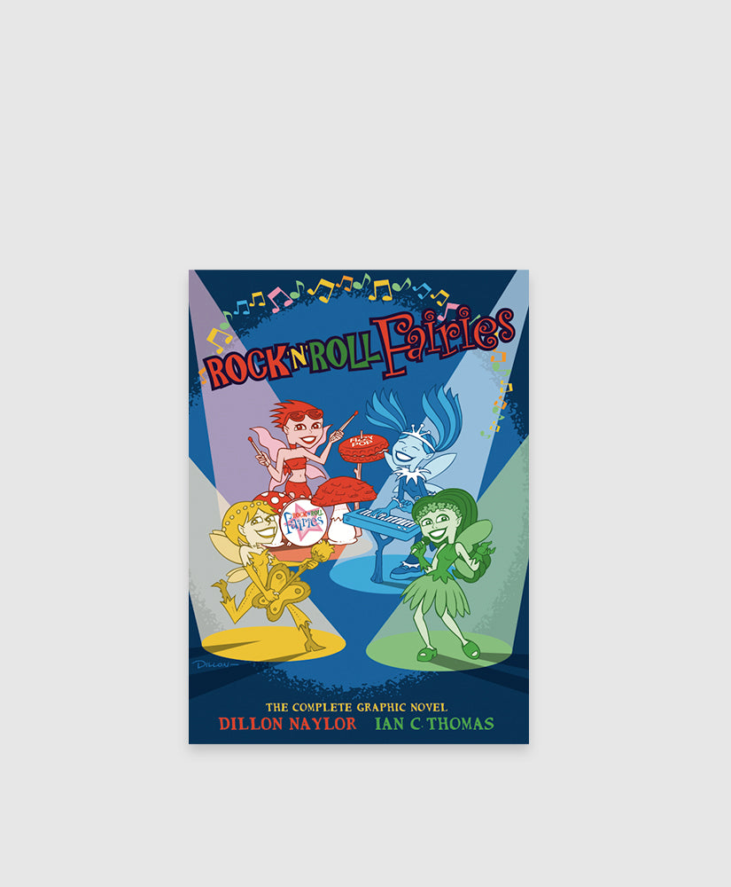 ROCK N ROLL FAIRIES - DILLON NAYLOR