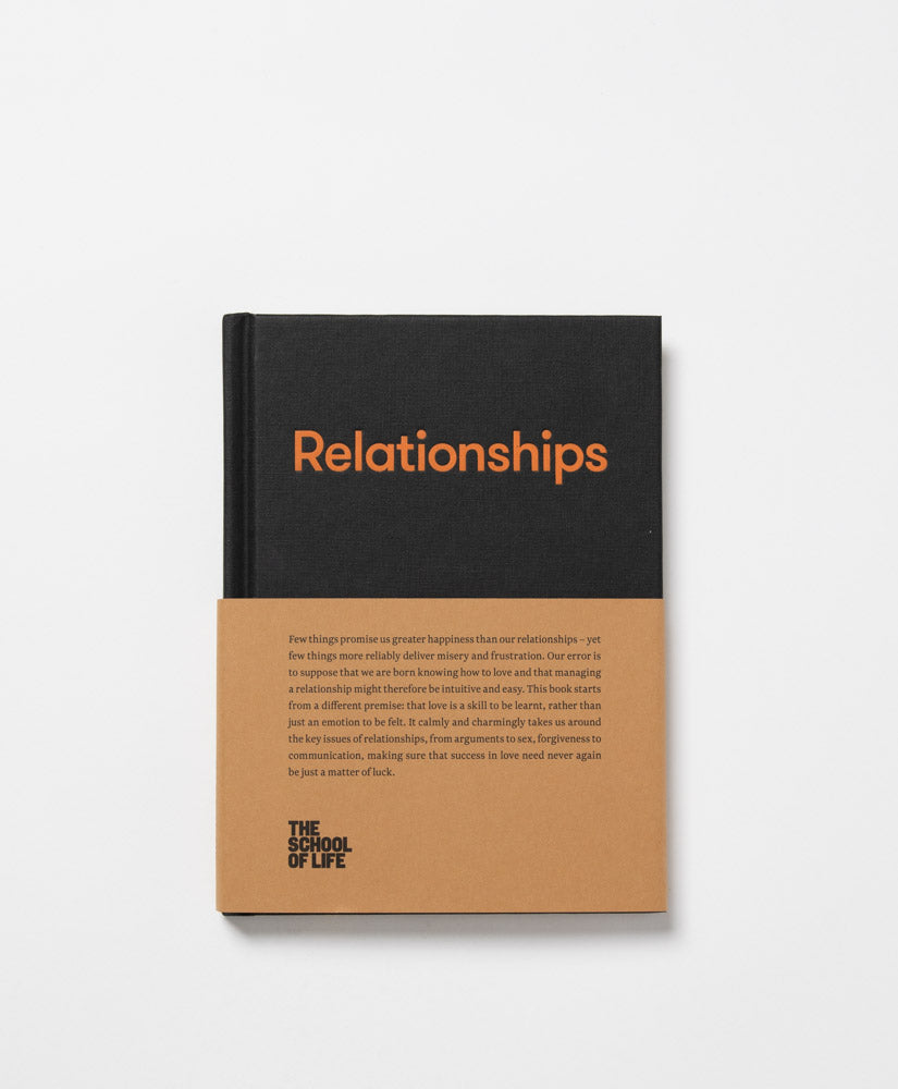THE SCHOOL OF LIFE - RELATIONSHIPS