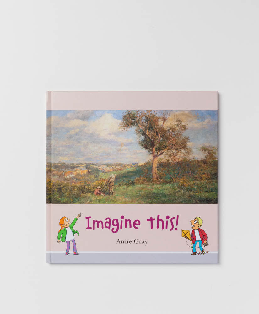 IMAGINE THIS! - ANNE GRAY